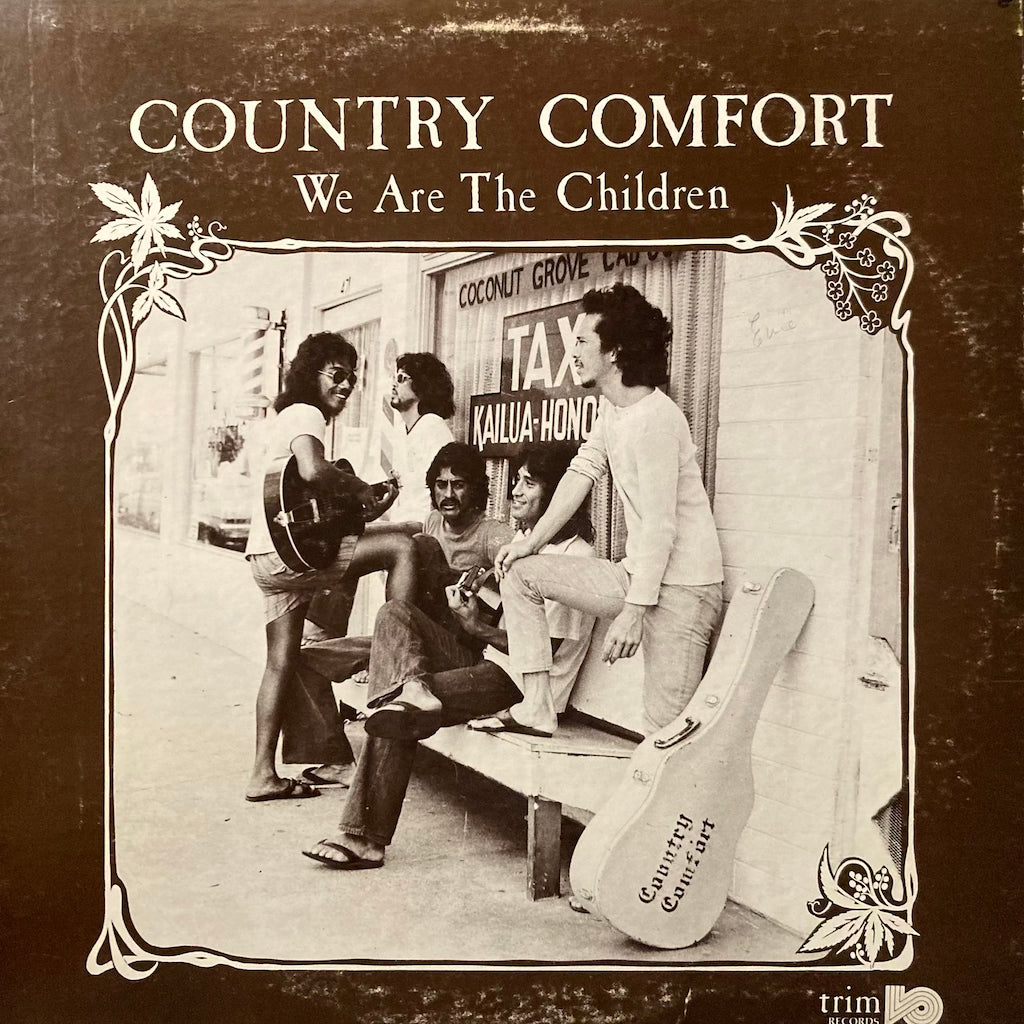 Country Comfort - We Are The Children