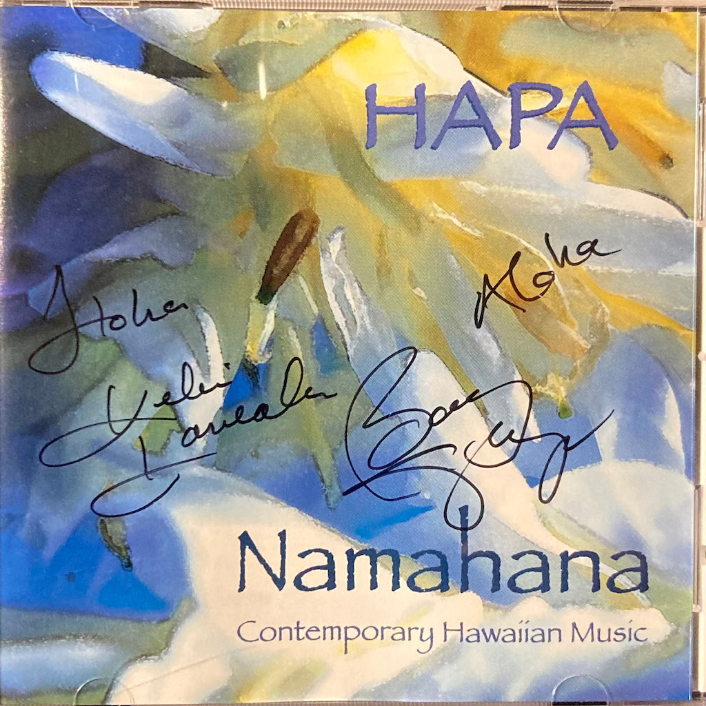 HAPA - Namahana [CD - Signed]
