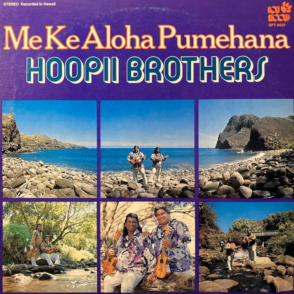 Hoopii Brothers - Me Ke Aloha Pumehana