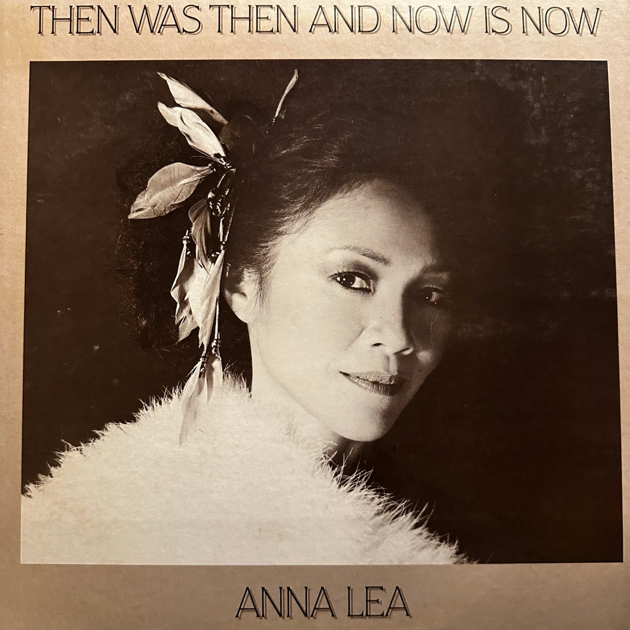 Anna Lea – Then Was Then And Now Is Now