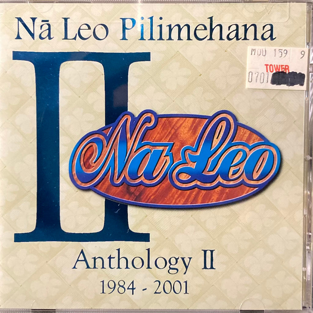 Na Leo - Na Leo Pilimehana, Anthology II 1984-2001 [CD]