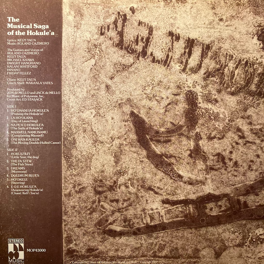 Keli‘i Tau‘a And Roland Cazimero - The Musical Saga Of The Hokule'a