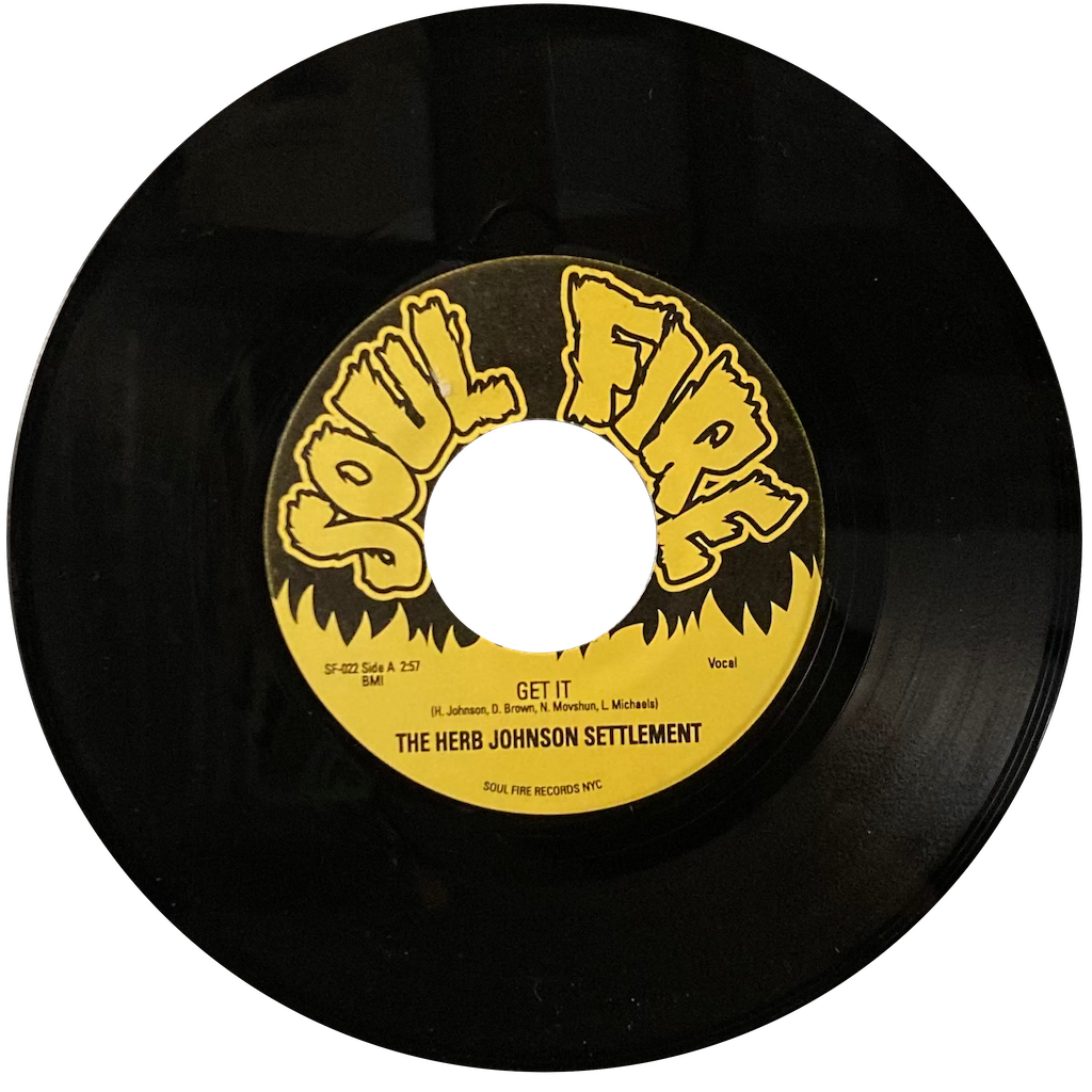 The Herb johnson Settlement - Get It/Get It (Afrodisiac) [7"]