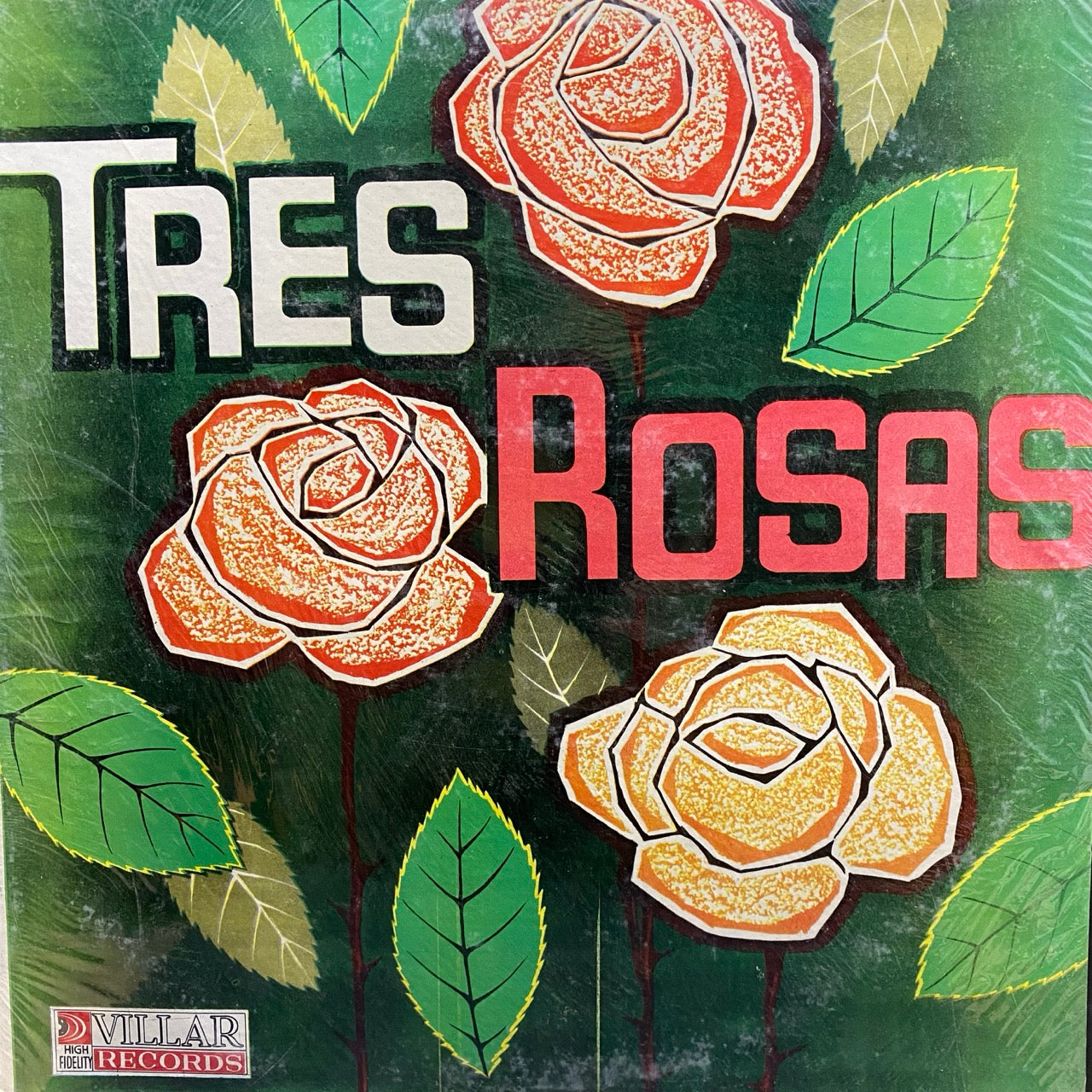 Tres Rosas – Tres Rosas