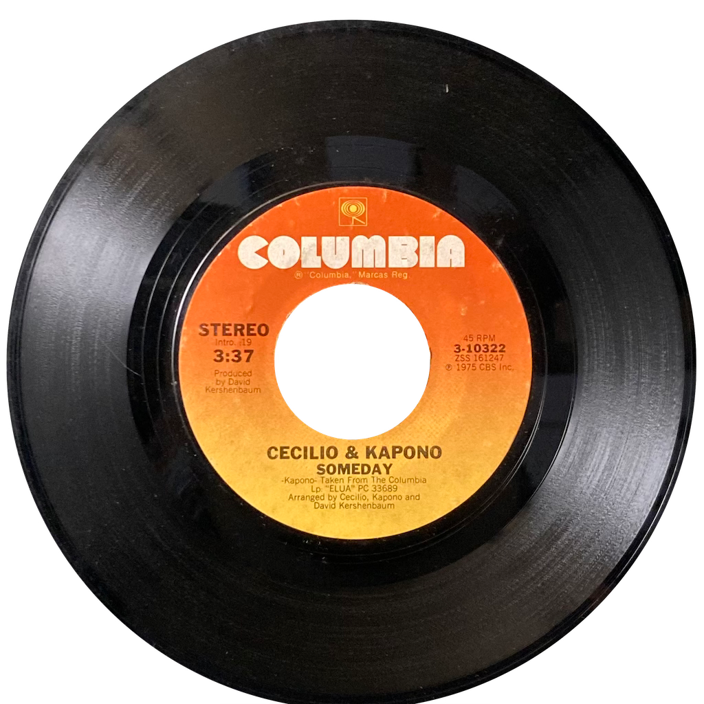 Cecilio & Kapono - Someday/About You [7"]