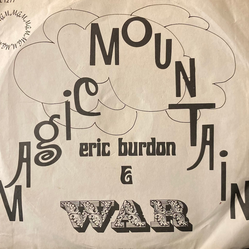 Eric Burdon & WAR - Magic Mountain/Spill The Wine [7"]