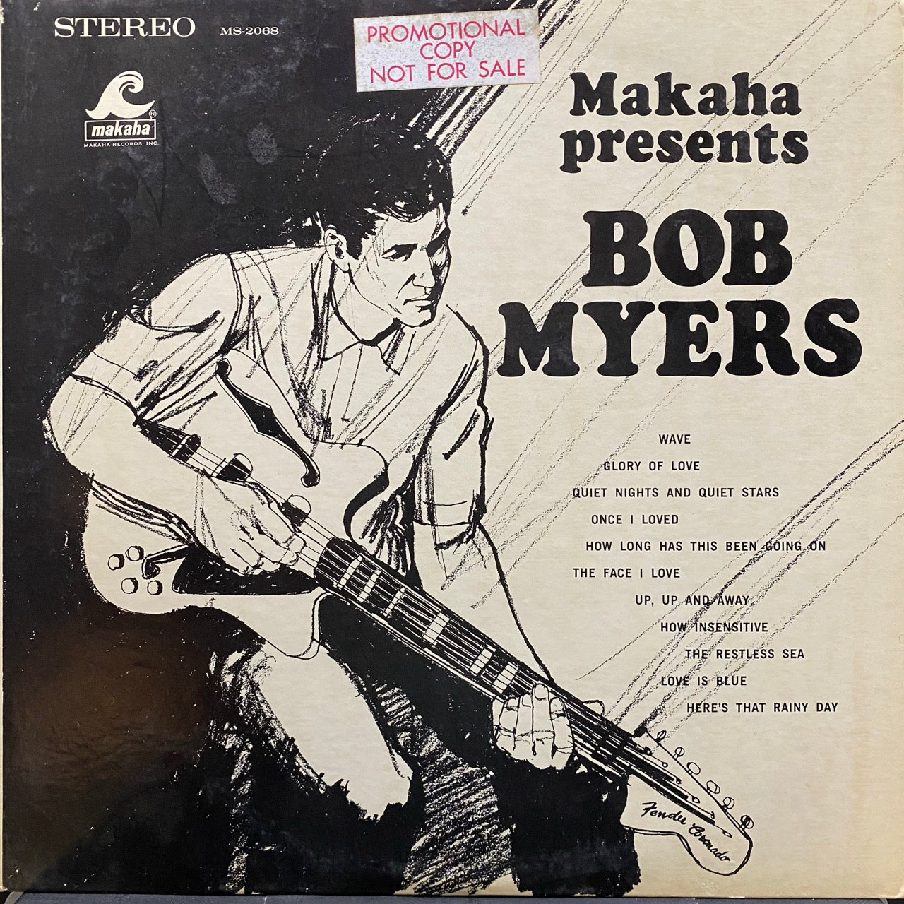 Bob Myers – Makaha Presents