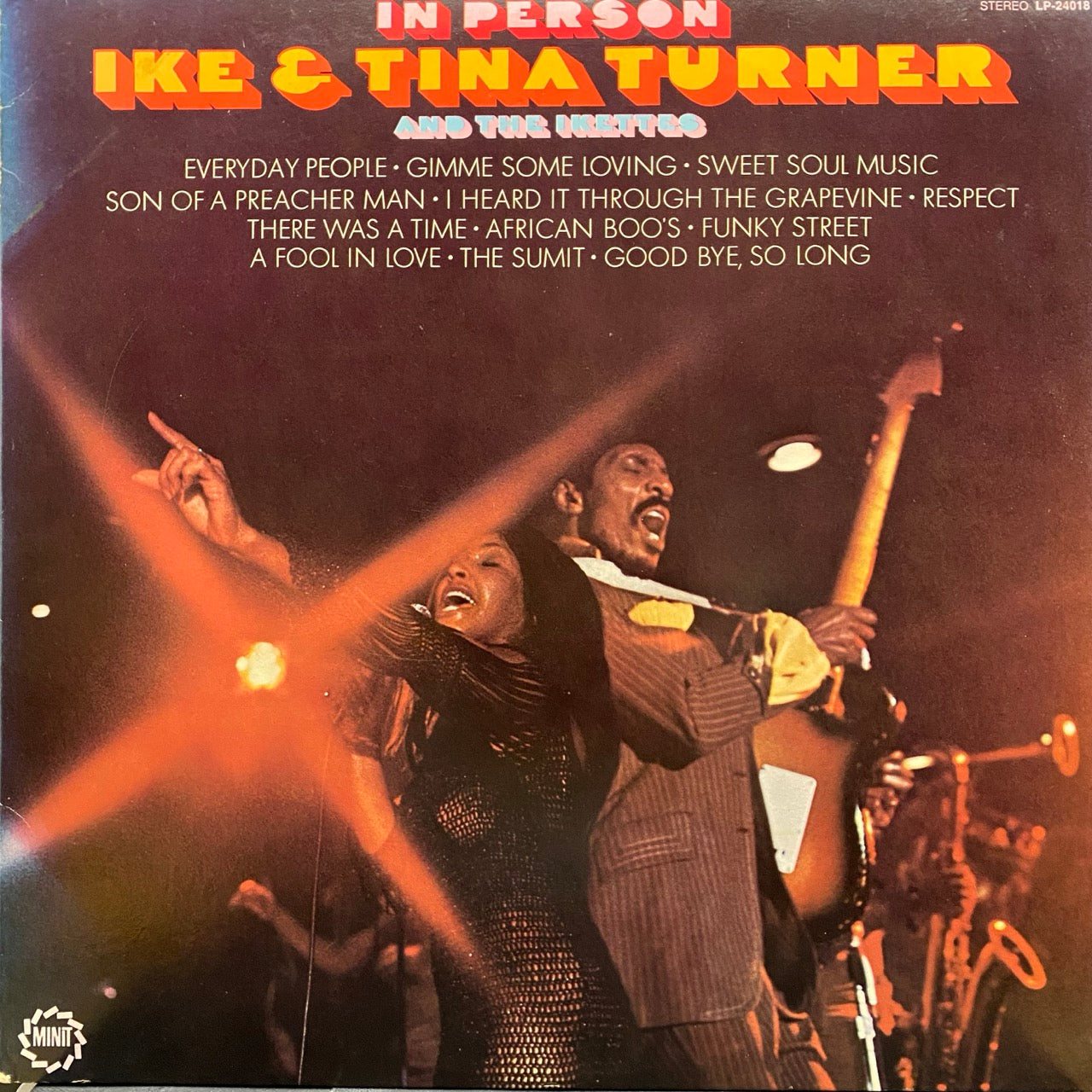 Ike & Tina Turner And The Ikettes – In Person