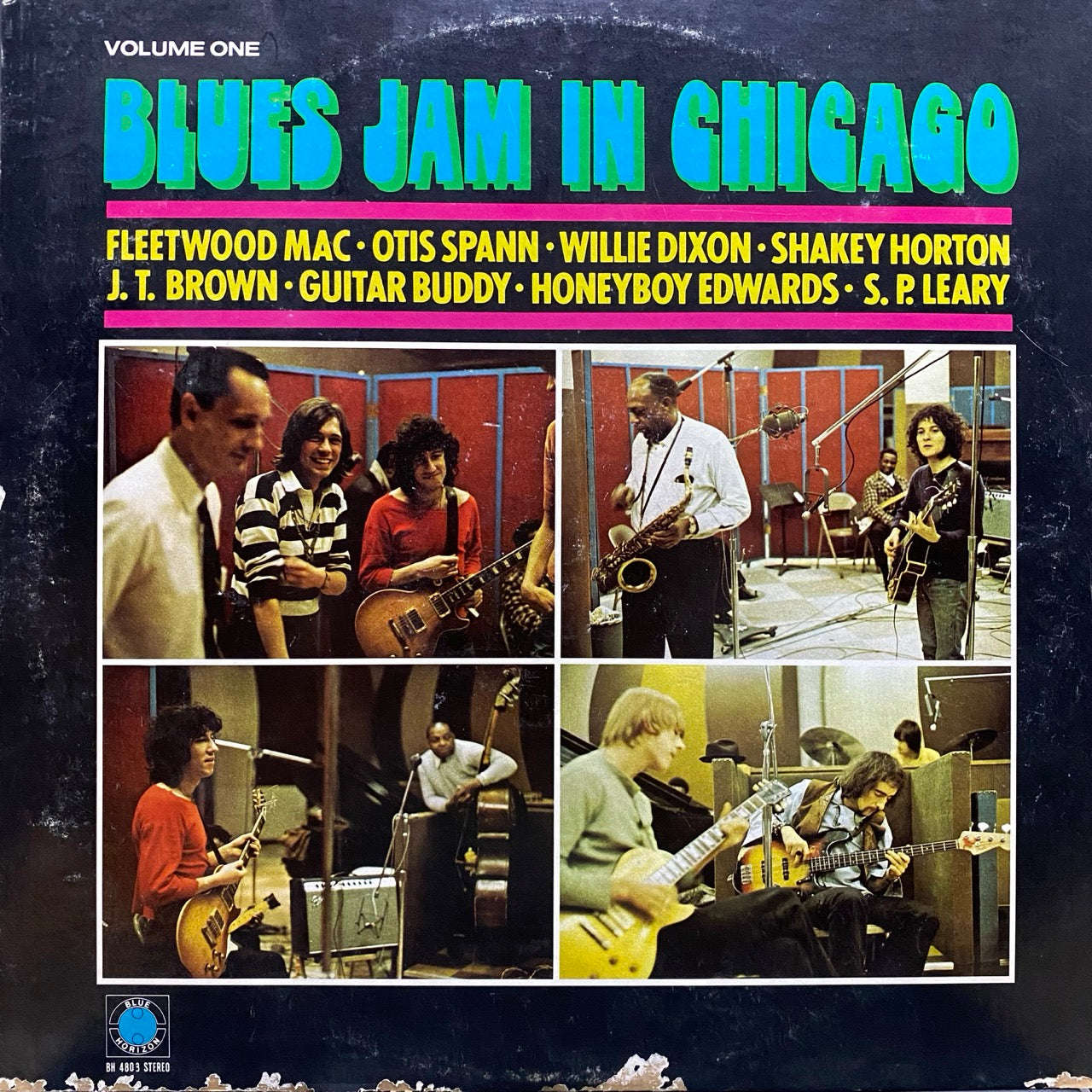 Fleetwood Mac, Otis Spann, Willie Dixon, Shakey Horton, J.T. Brown, Guitar Buddy, Honeyboy Edwards, S.P. Leary – Blues Jam In Chicago - Volume One