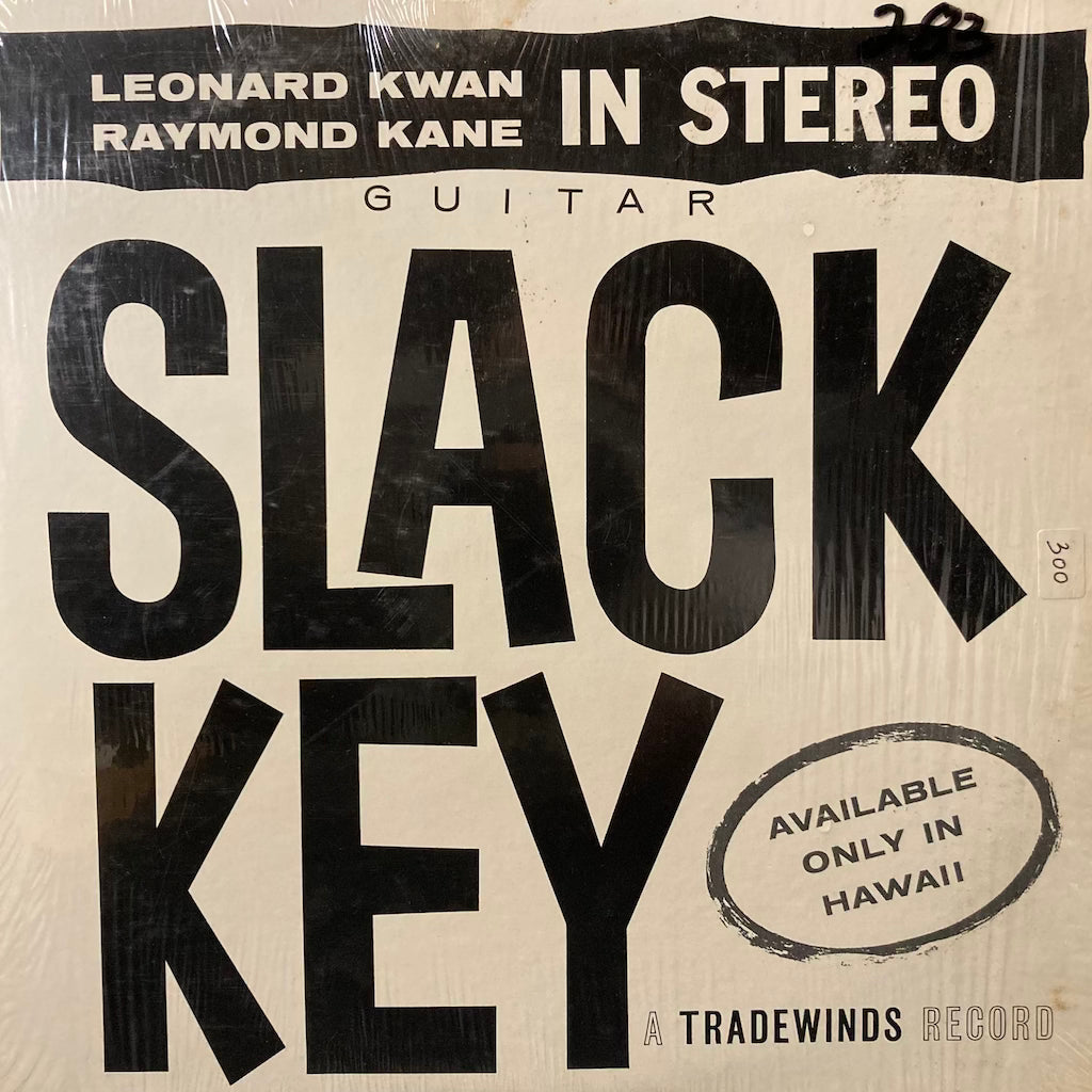 Leonard Kwan and Raymond Kane - Slack Key