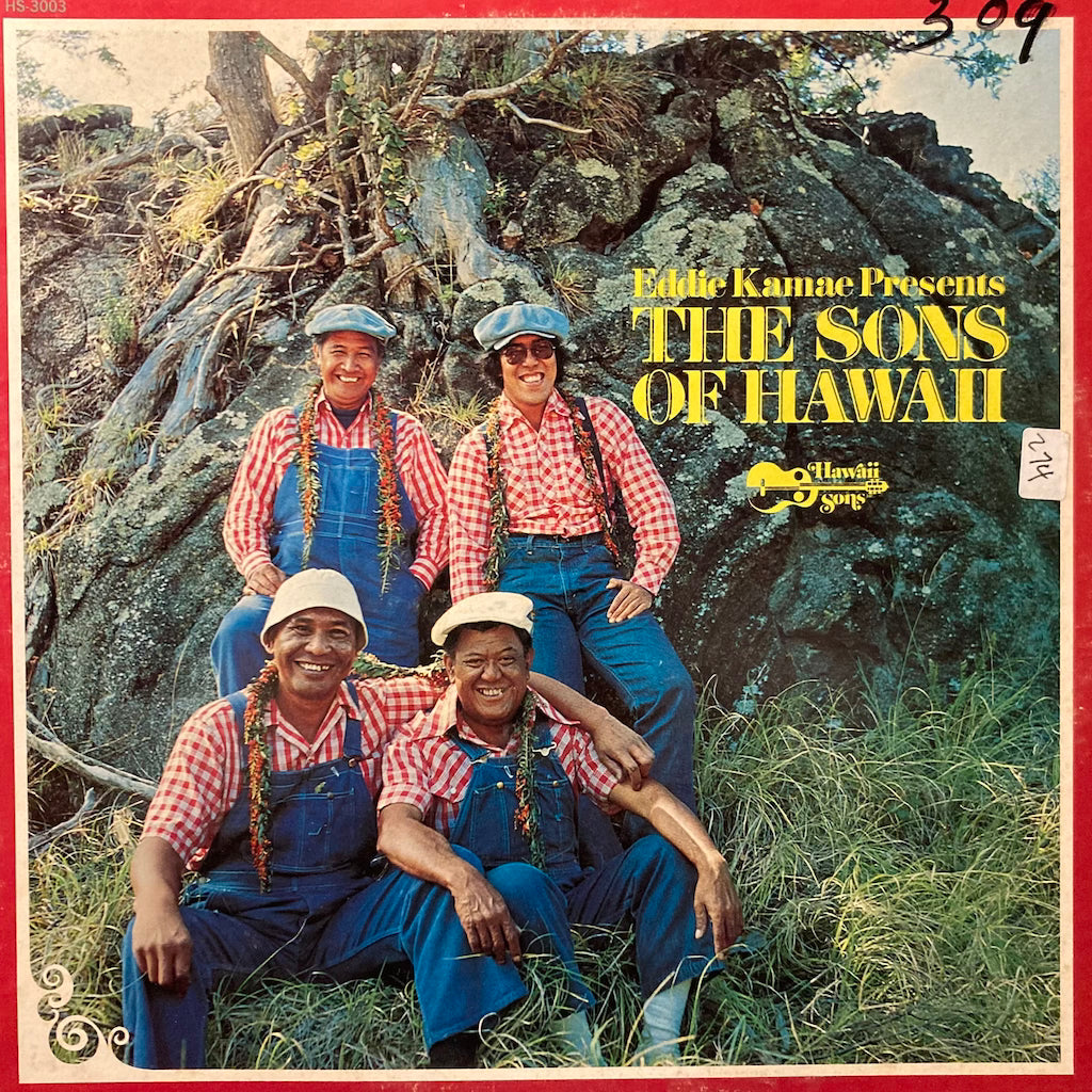 Eddie Kamae - Eddie Kamae presents The Sons Of Hawaii