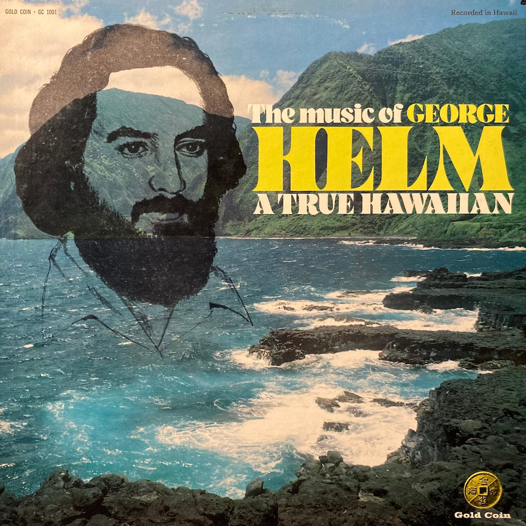 George Helm - A True Hawaiian