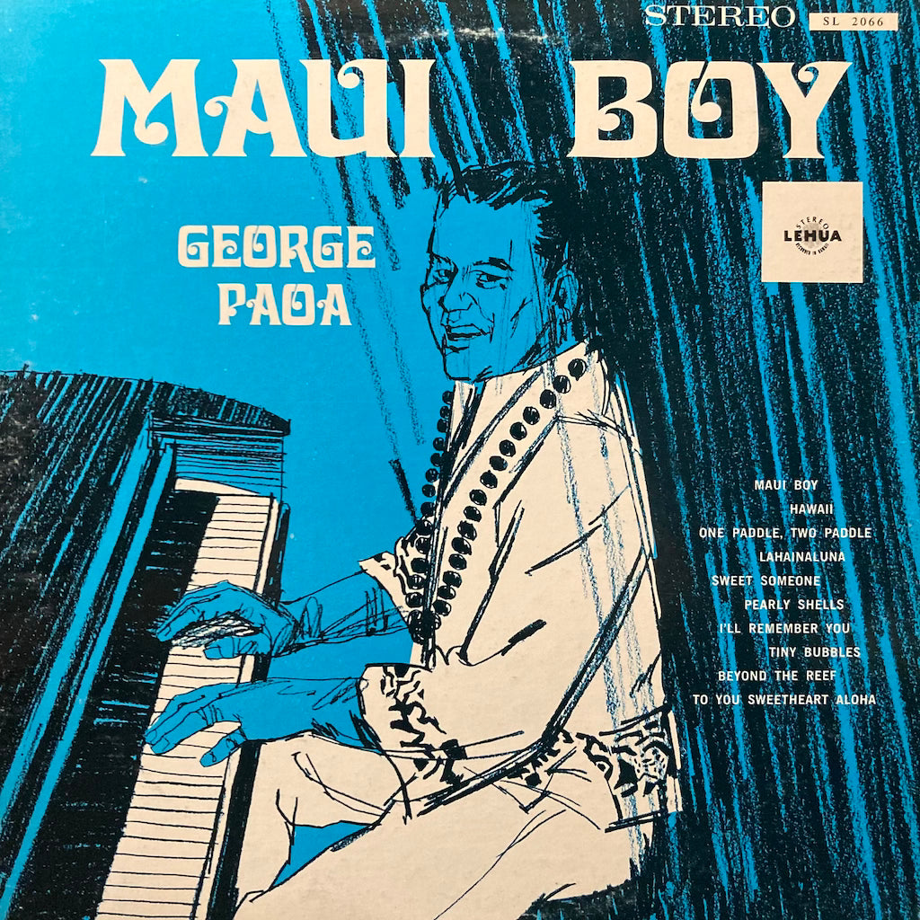 George Paoa - Maui Boy