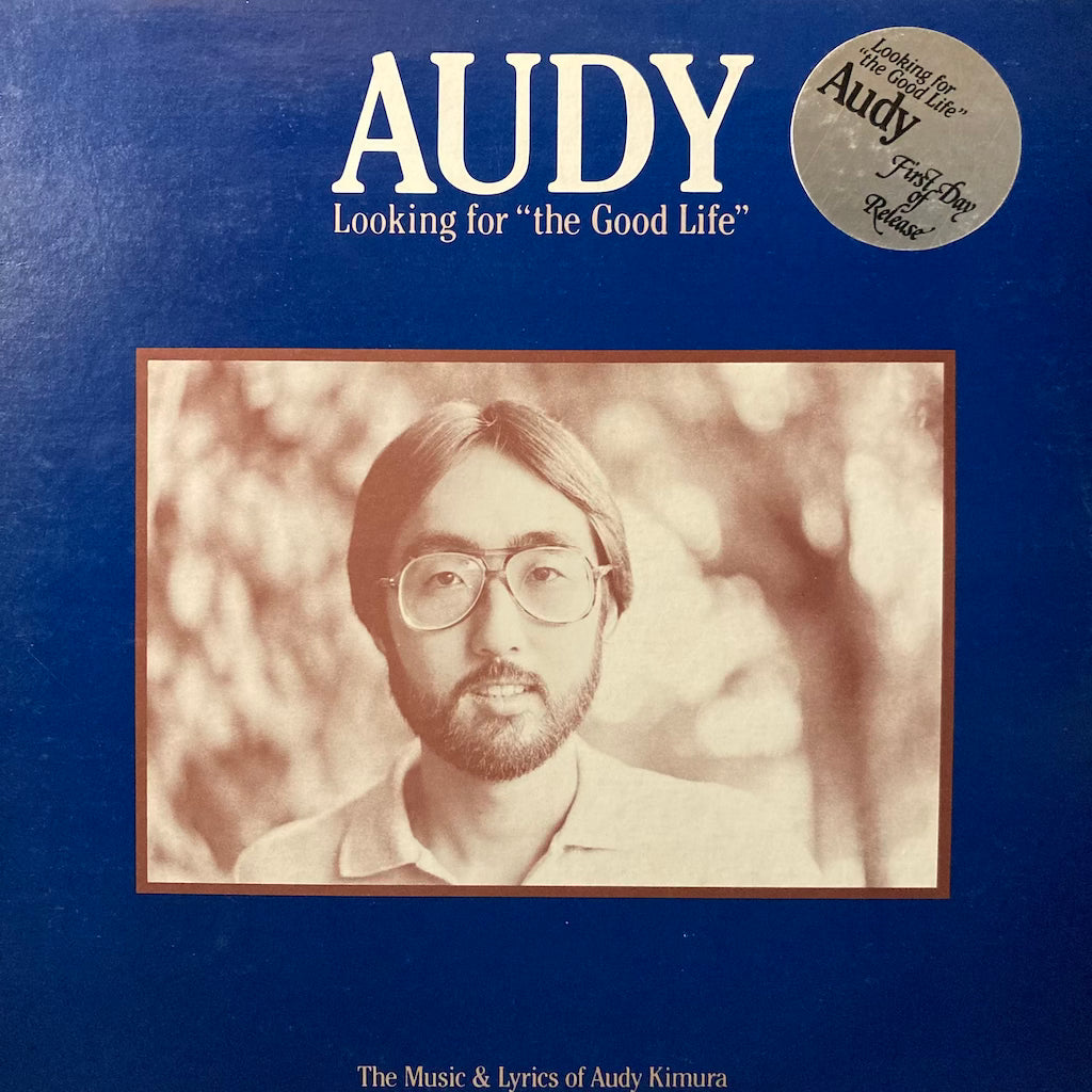 Audy - Looking for "The Good Life"