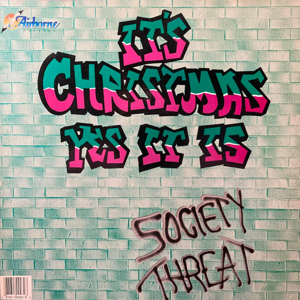 Society Threat - It's Christmas Yes It Is