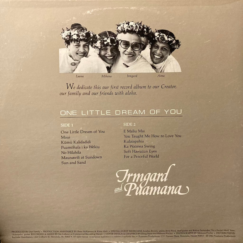 Irmgard and Puamana - One Little Dream Of You [SIGNED]