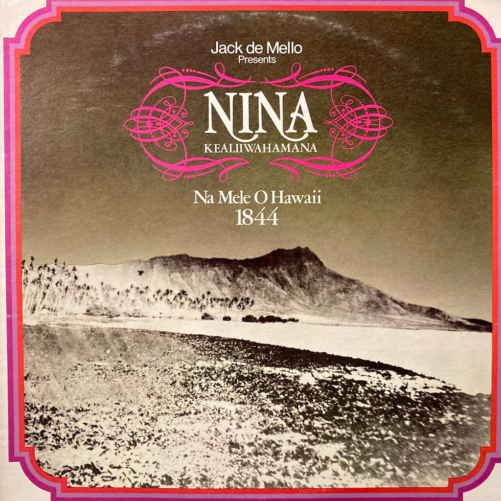 Nina Kealiiwahamana - Na Mele O Hawaii 1844