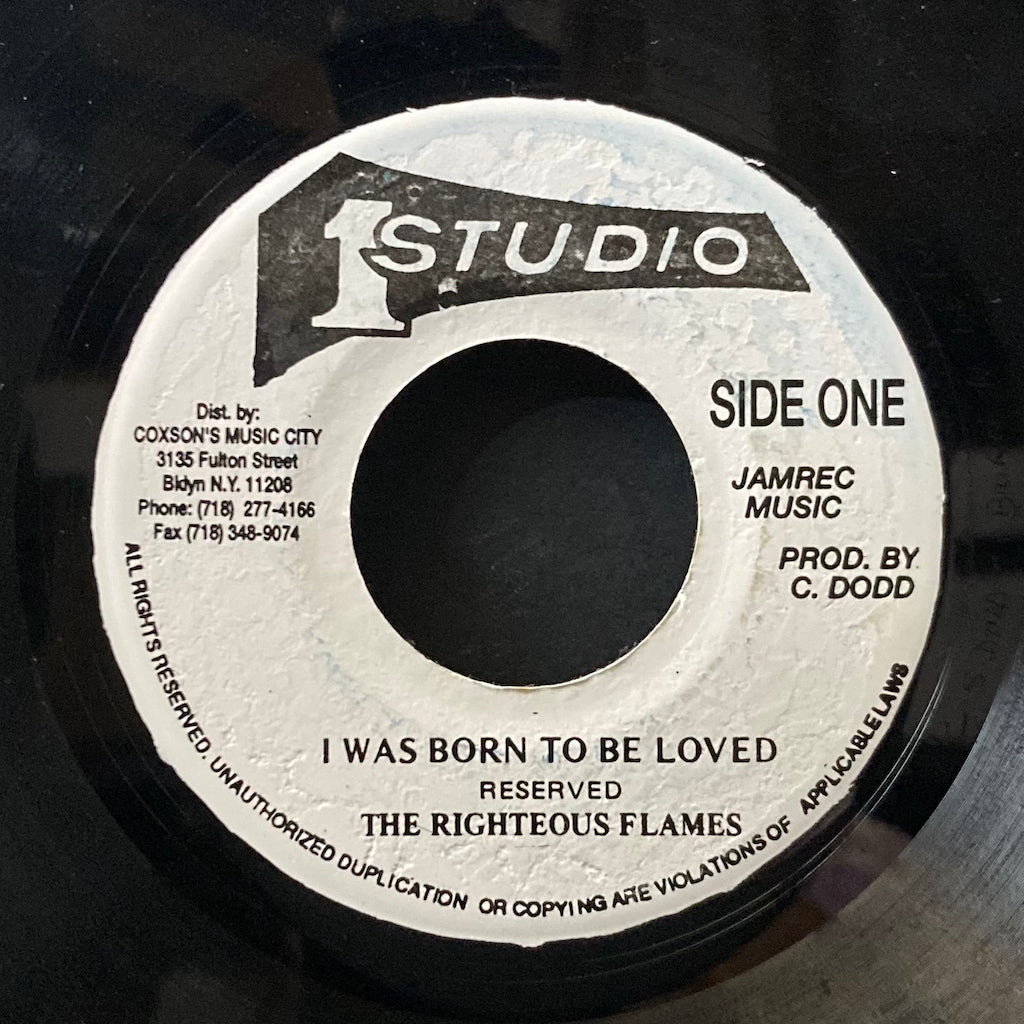 The Righteous Flames/Soul Vendors - I Was Born To Be Loved/Version [7"]