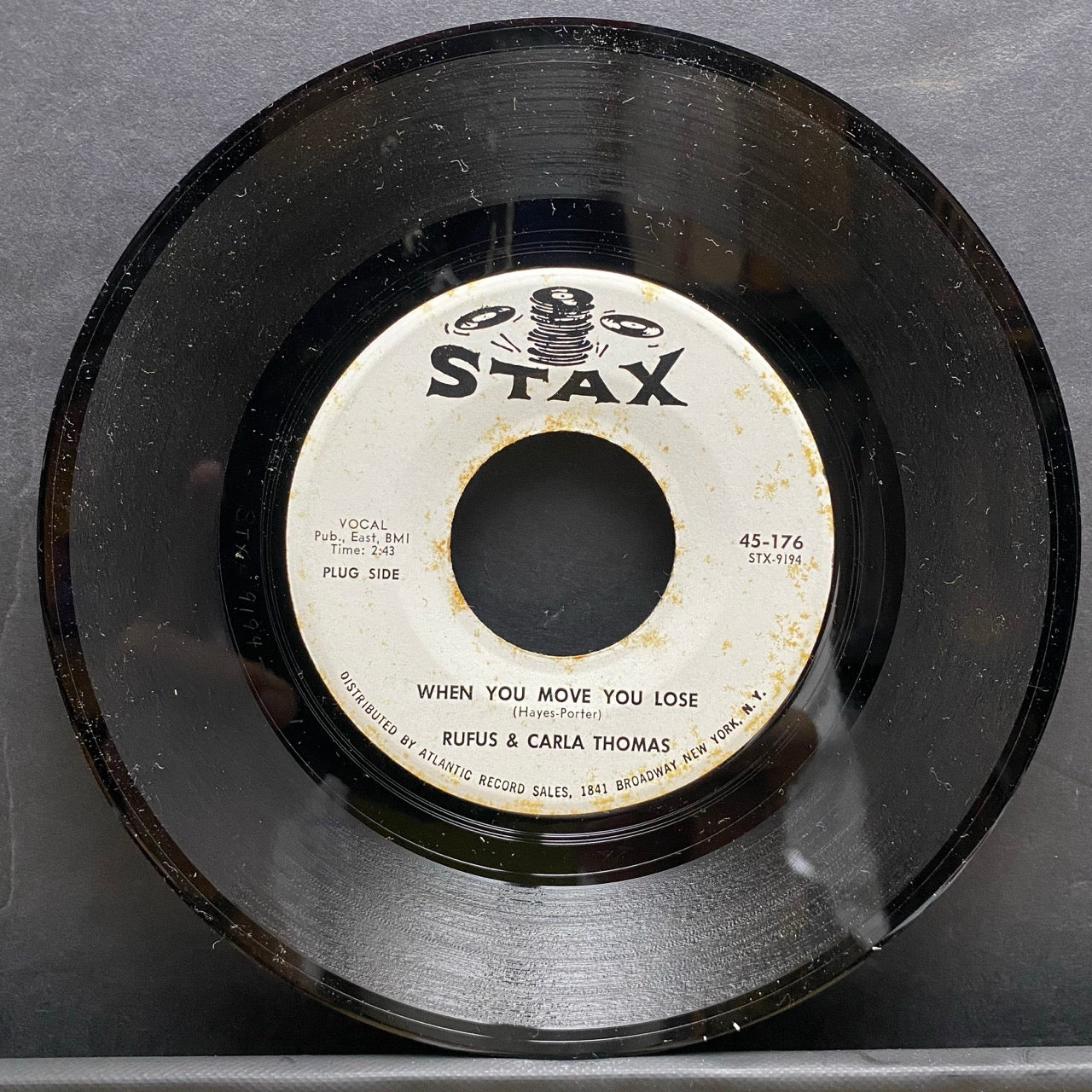 Rufus & Carla Thomas – When You Move You Lose / We're Tight [7"]