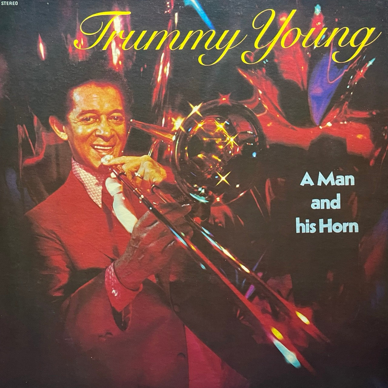Trummy Young - A Man and his Horn