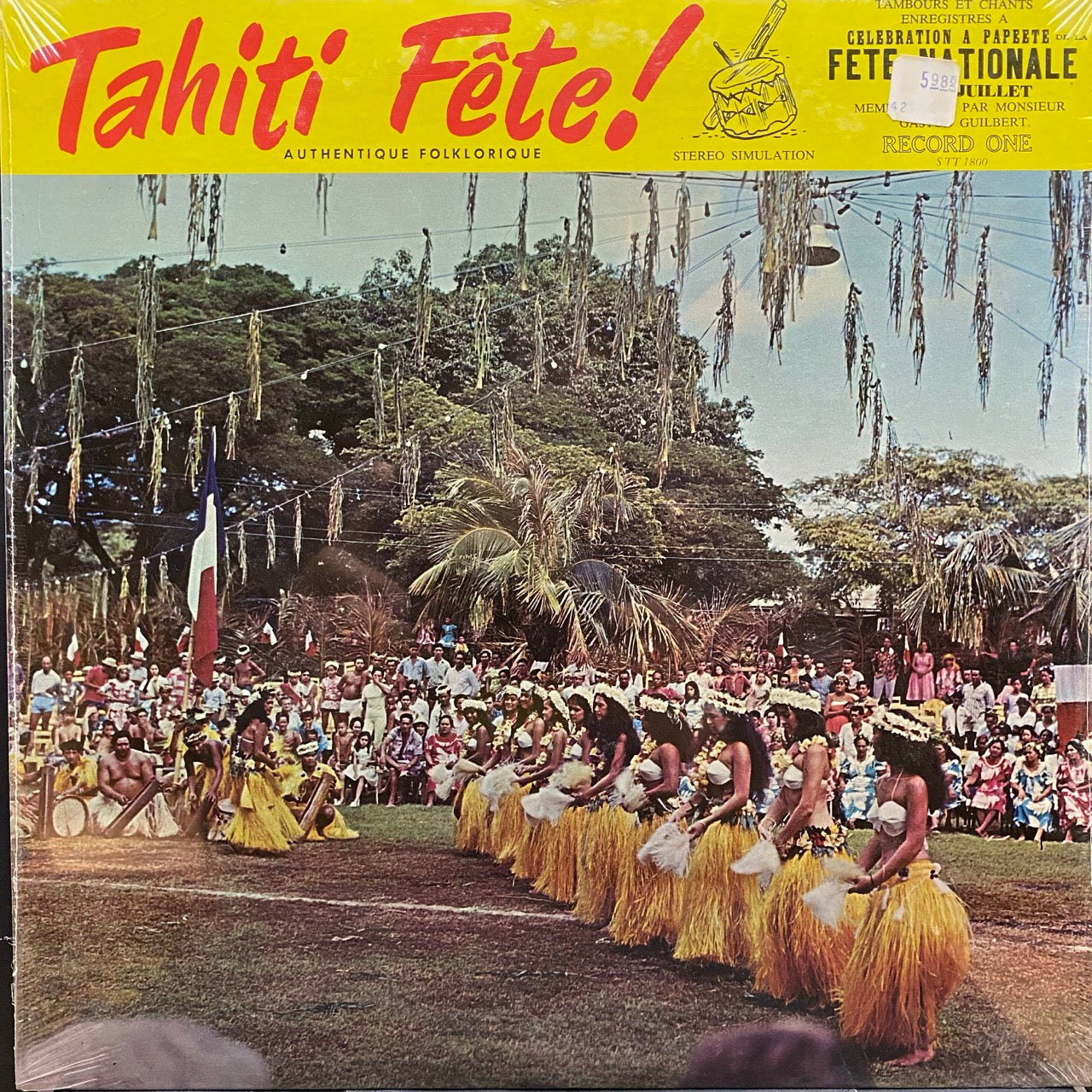 Gaston Guilbert – Tahiti Fête! Authentique Folklorique