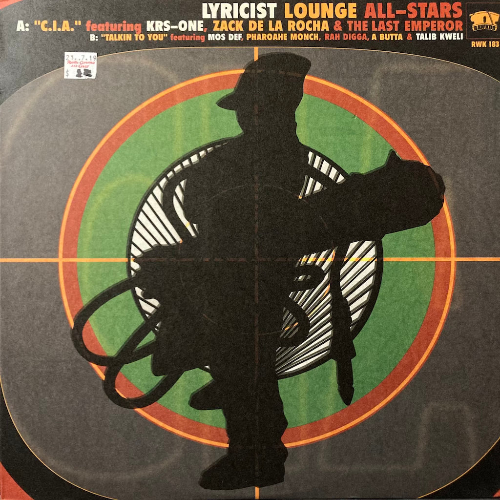 Lyricist Lounge All-Stars - C.I.A./Talking To You