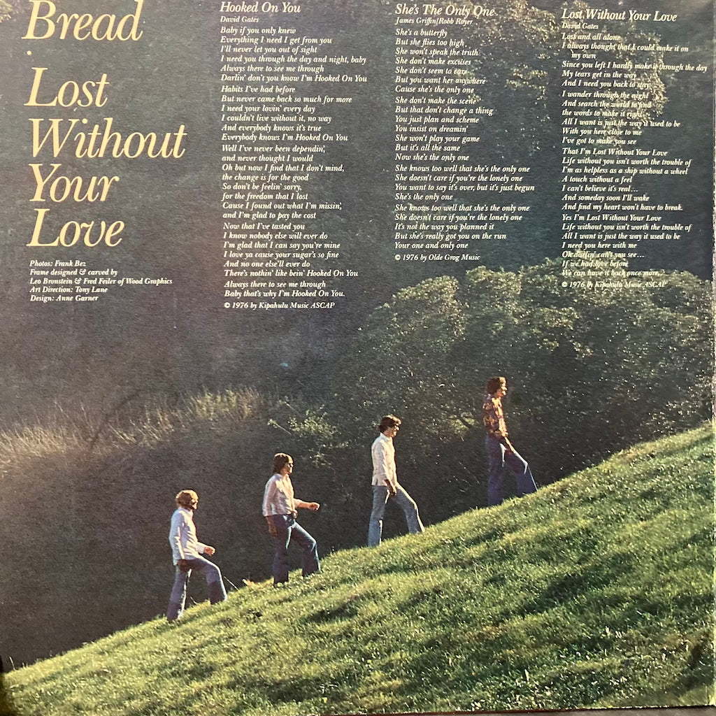 Bread - Lost Without Your Love