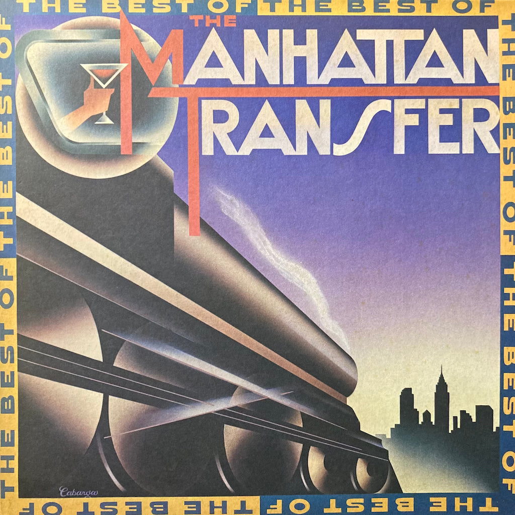 Manhattan Transfer - The Best Of The Best Of Manhattan Transfer