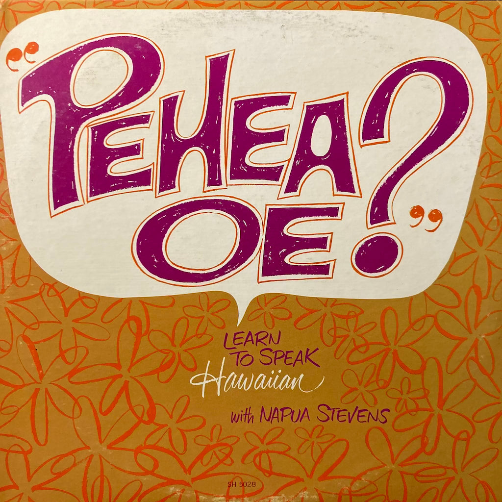 Napua Stevens - Pehea Oe?, Learn To Speak Hawaiian with Napua Stevens