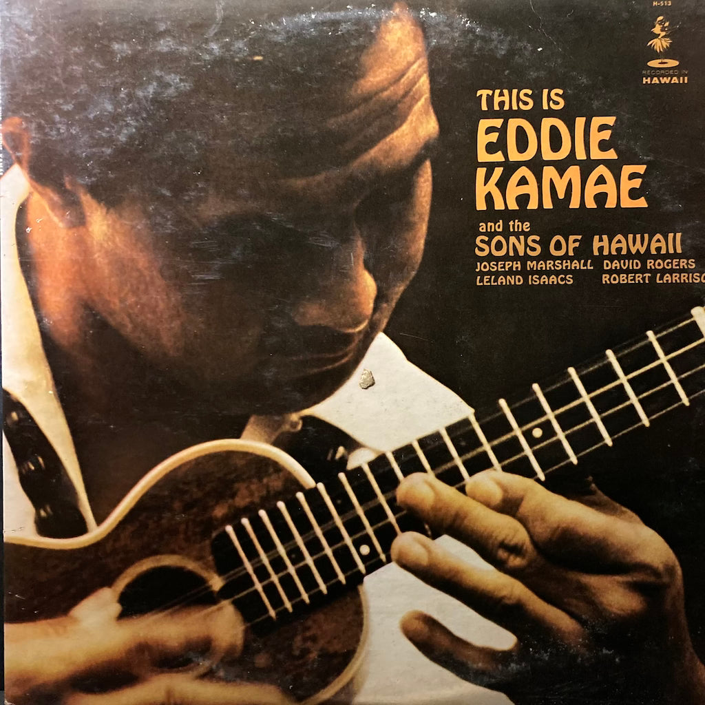 Eddie Kamae - This Is Eddie Kamae and the Sons Of Hawaii