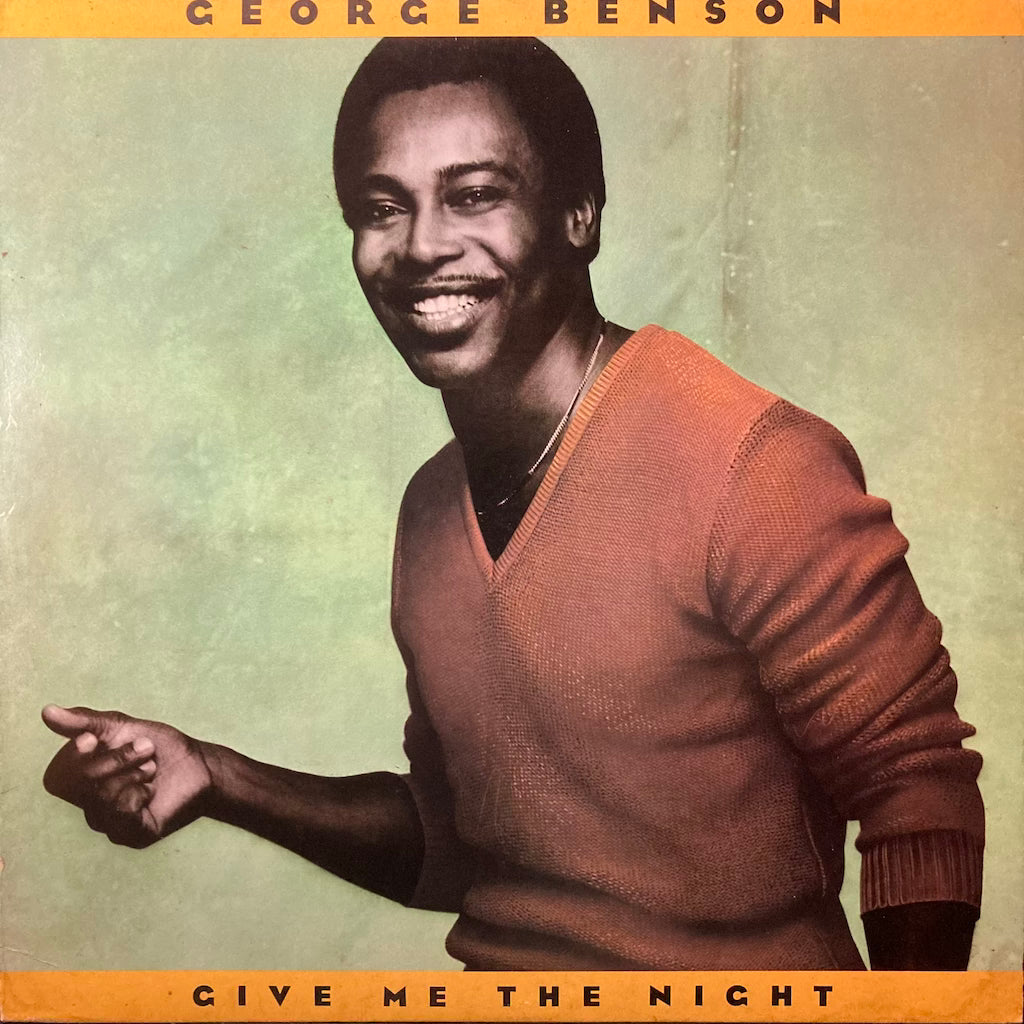 George Benson - Give Me The Night