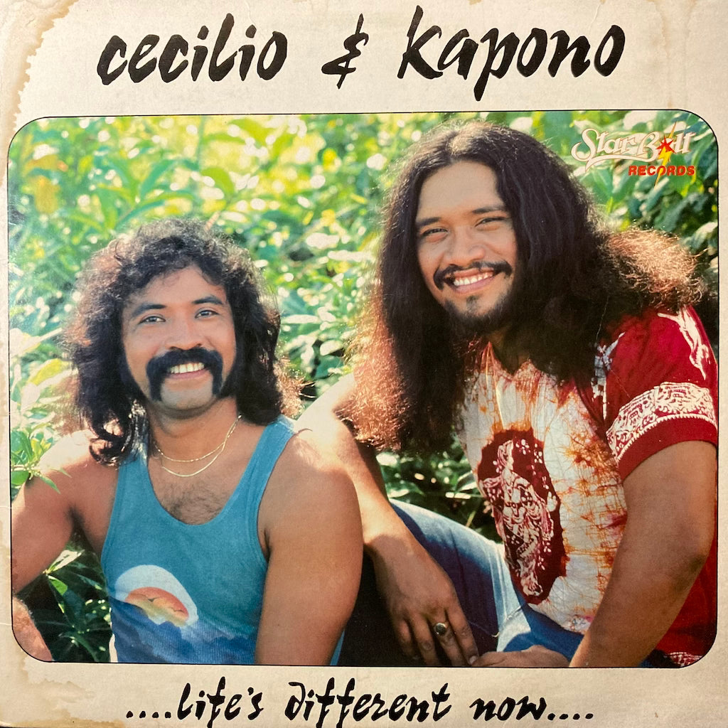 Cecilio & Kapono - ...Life's Different Now...