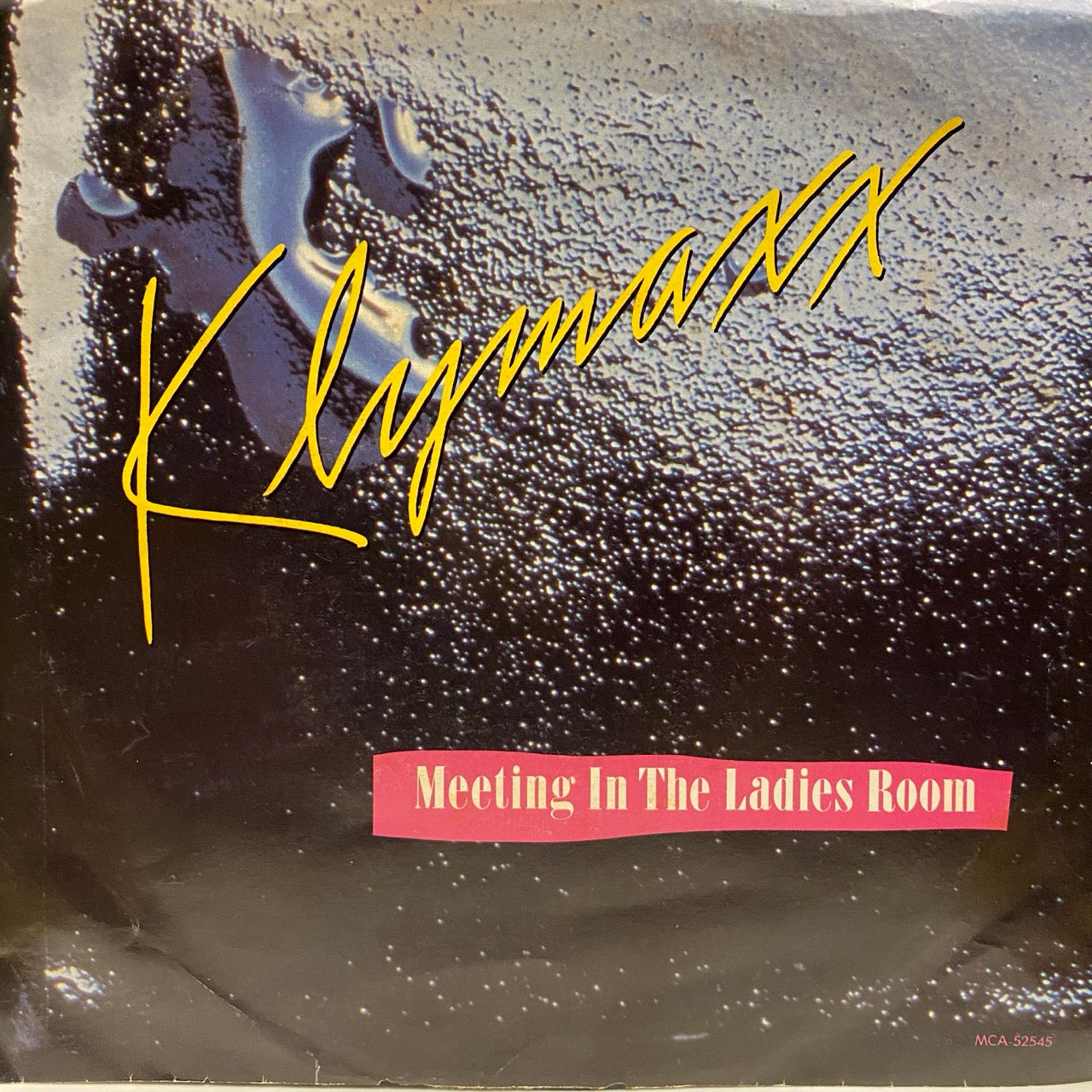 Klymaxx – Meeting In The Ladies Room / Ask Me No Questions [7"]