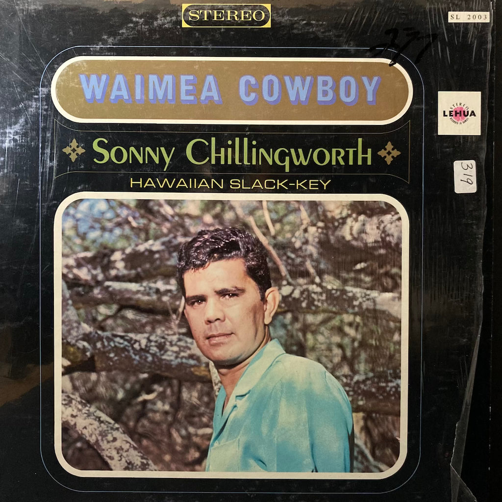 Sonny Chillingworth - Waimea Cowboy