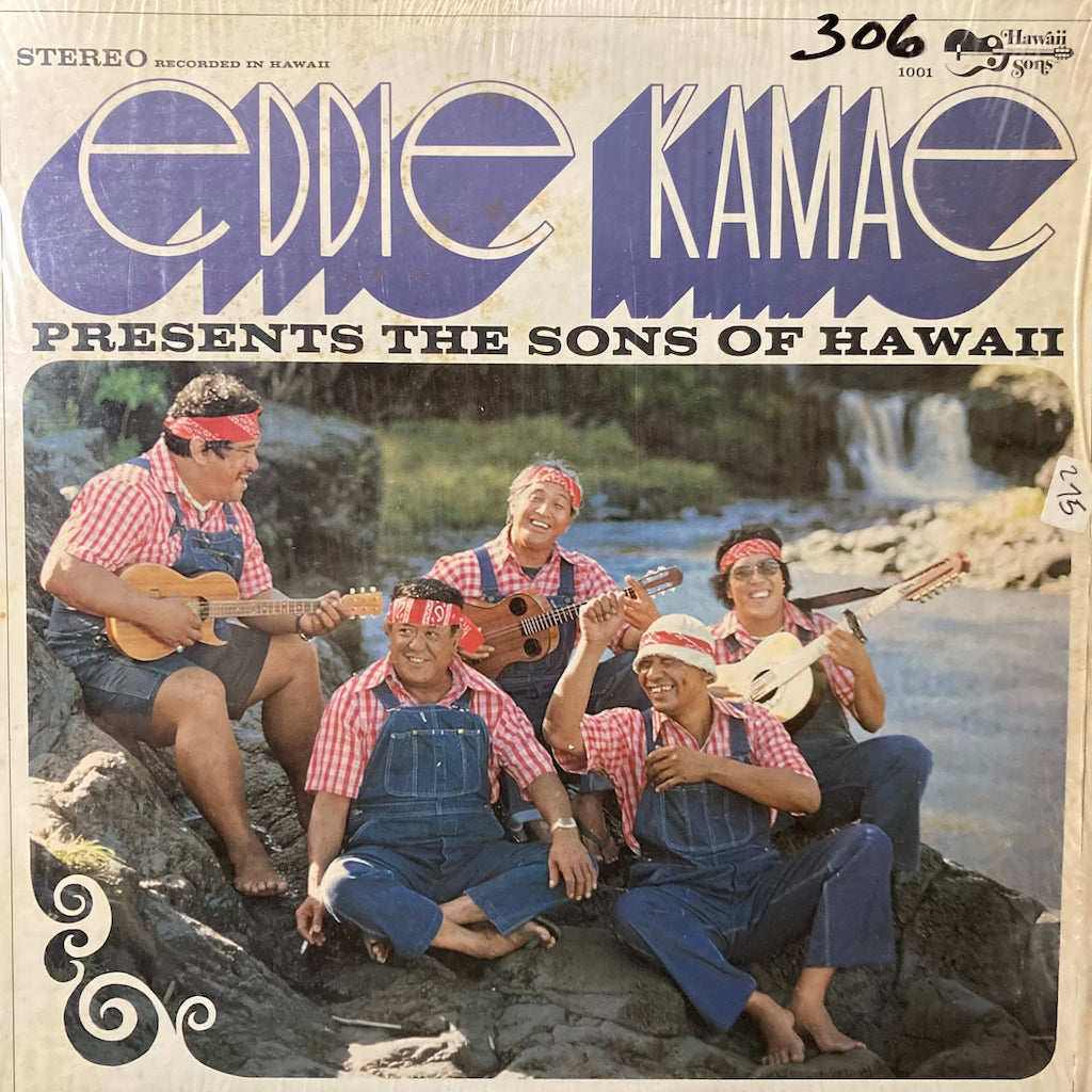 Eddie Kamae - Eddie Kamae presents The Sons Of Hawaii