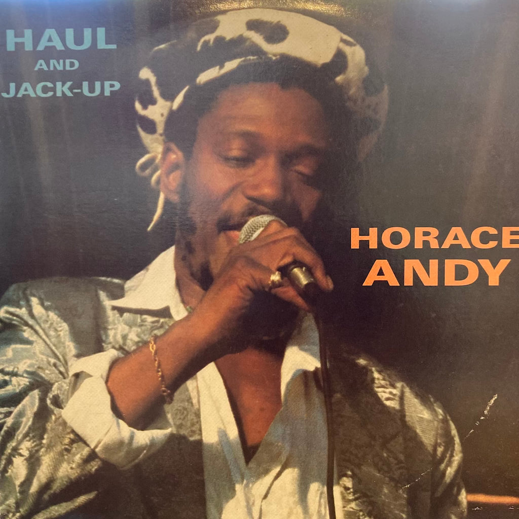 Horace Andy - Haul And Jack-Up