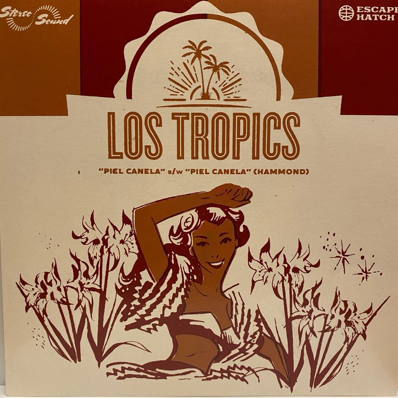 Los Tropics – Piel Canela/ Piel Canela (Hammond) [7"]