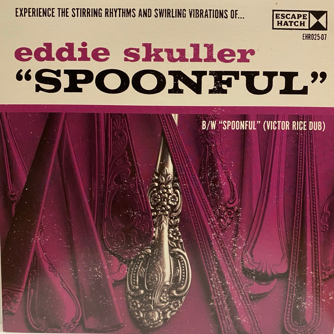 Eddie Skuller – Spoonful / Spoonful (Victor Rice Dub) [7"]