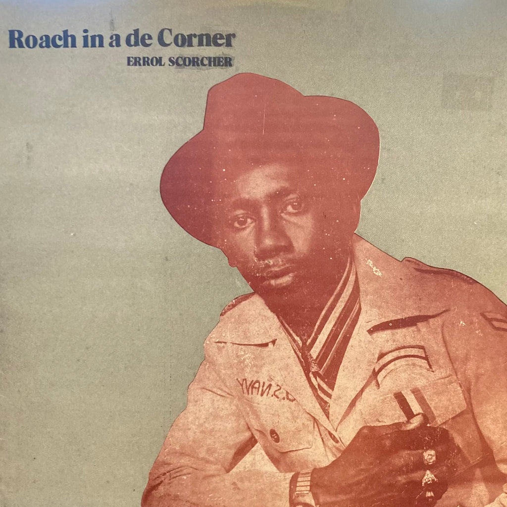 Errol Scorcher - Roach in a de Corner