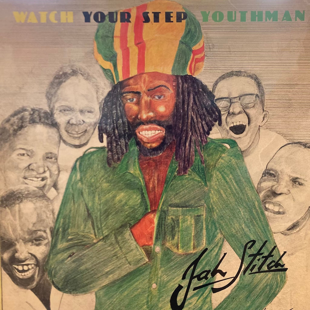 Jah Stitch - Watch Your Step Youth Man