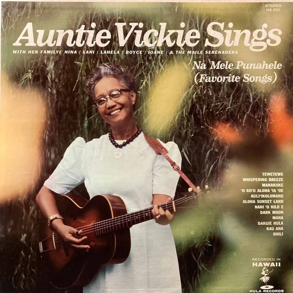 Auntie Vickie - Auntie Vickie Sings, Na Mele Punahele