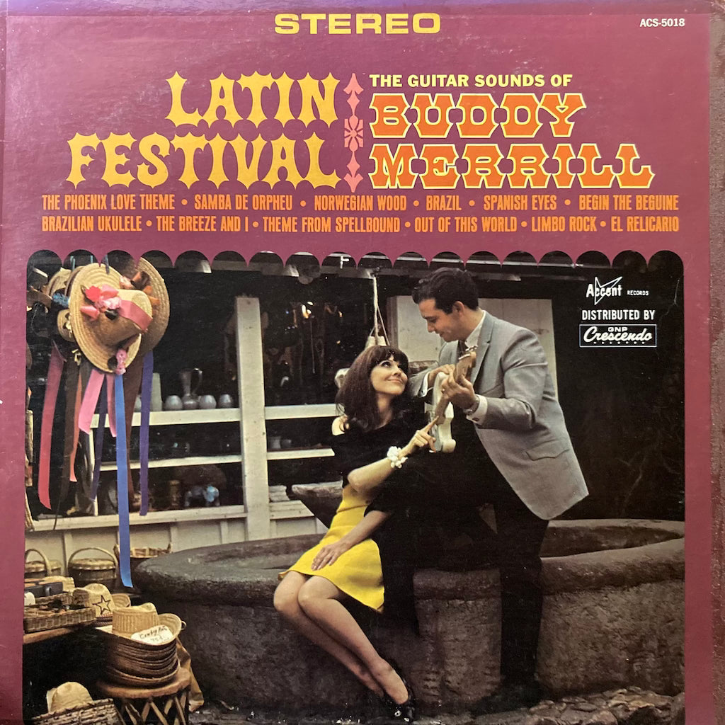 Buddy Merrill - The Guitar Sounds of Buddy Merrill, Latin Festival