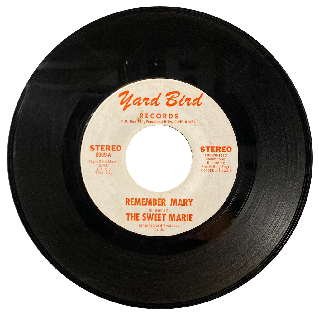 The Sweet Marie - Remember Mary/Don't You Understand [7"]