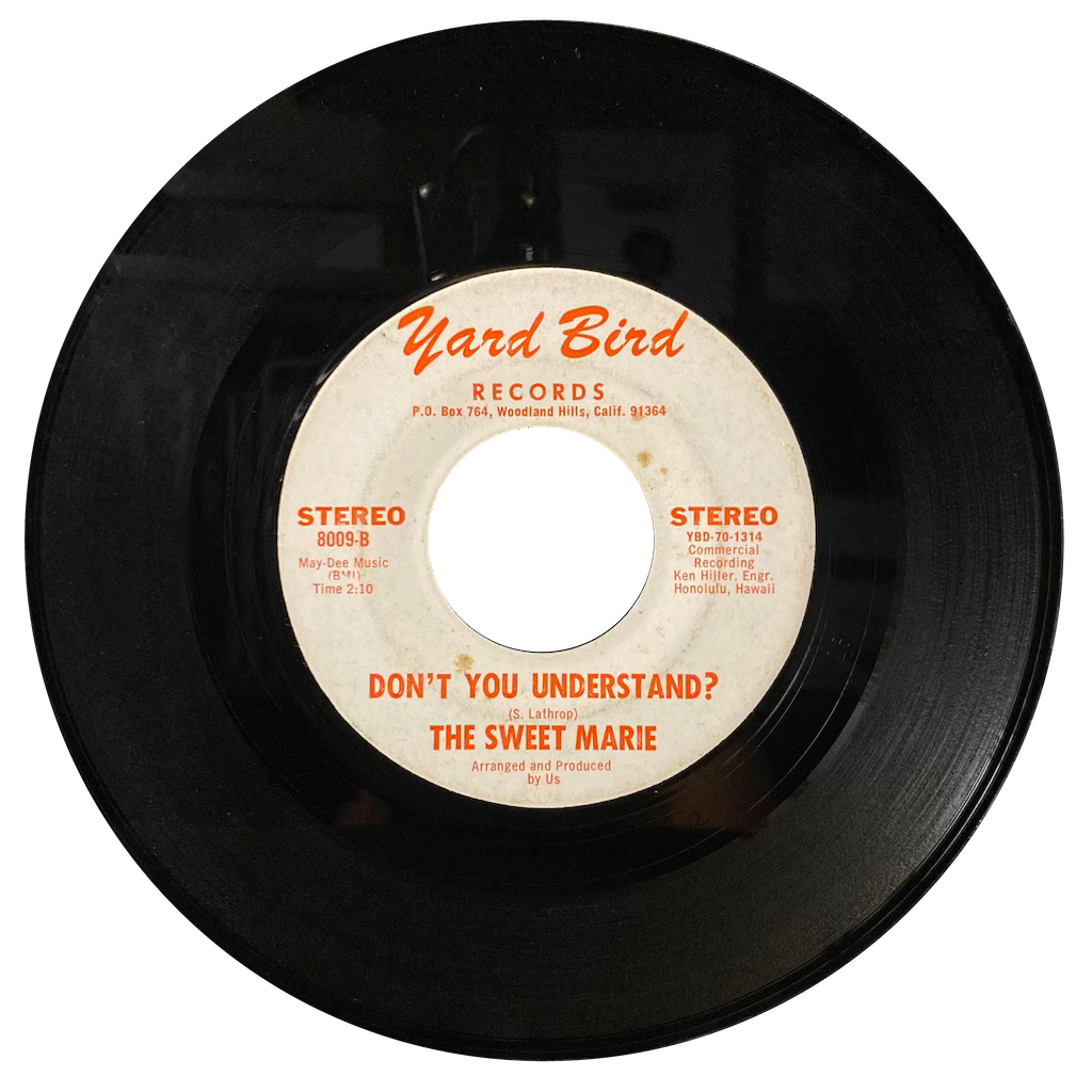 The Sweet Marie - Remember Mary/Don't You Understand [7"]