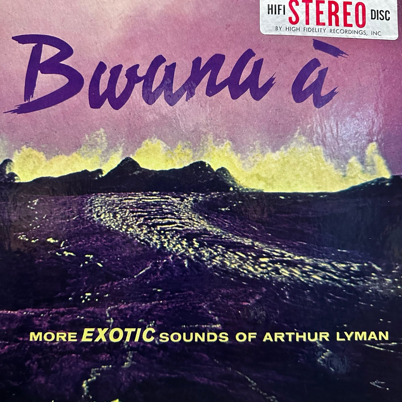 Arthur Lyman – Bwana À