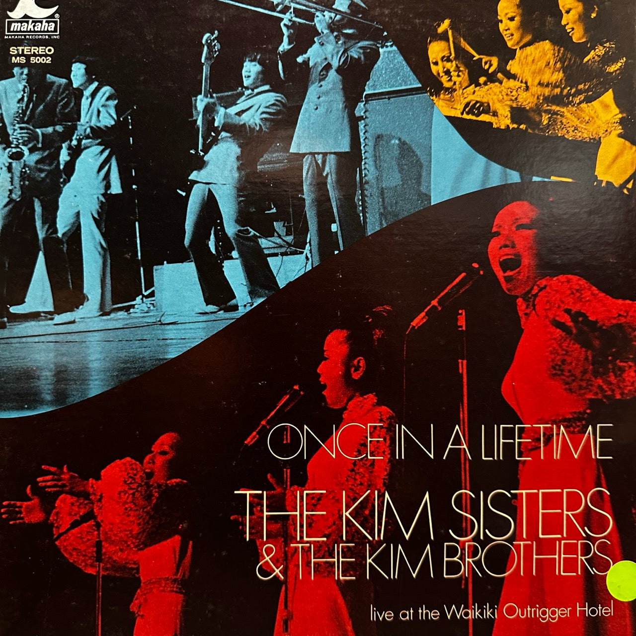 The Kim Sisters & The Kim Brothers – Once In A Lifetime (Live At The Waikiki Outrigger Hotel)