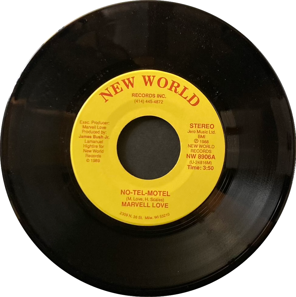 Marvell Love - No-Tell-Motel/Instrumental [7"]
