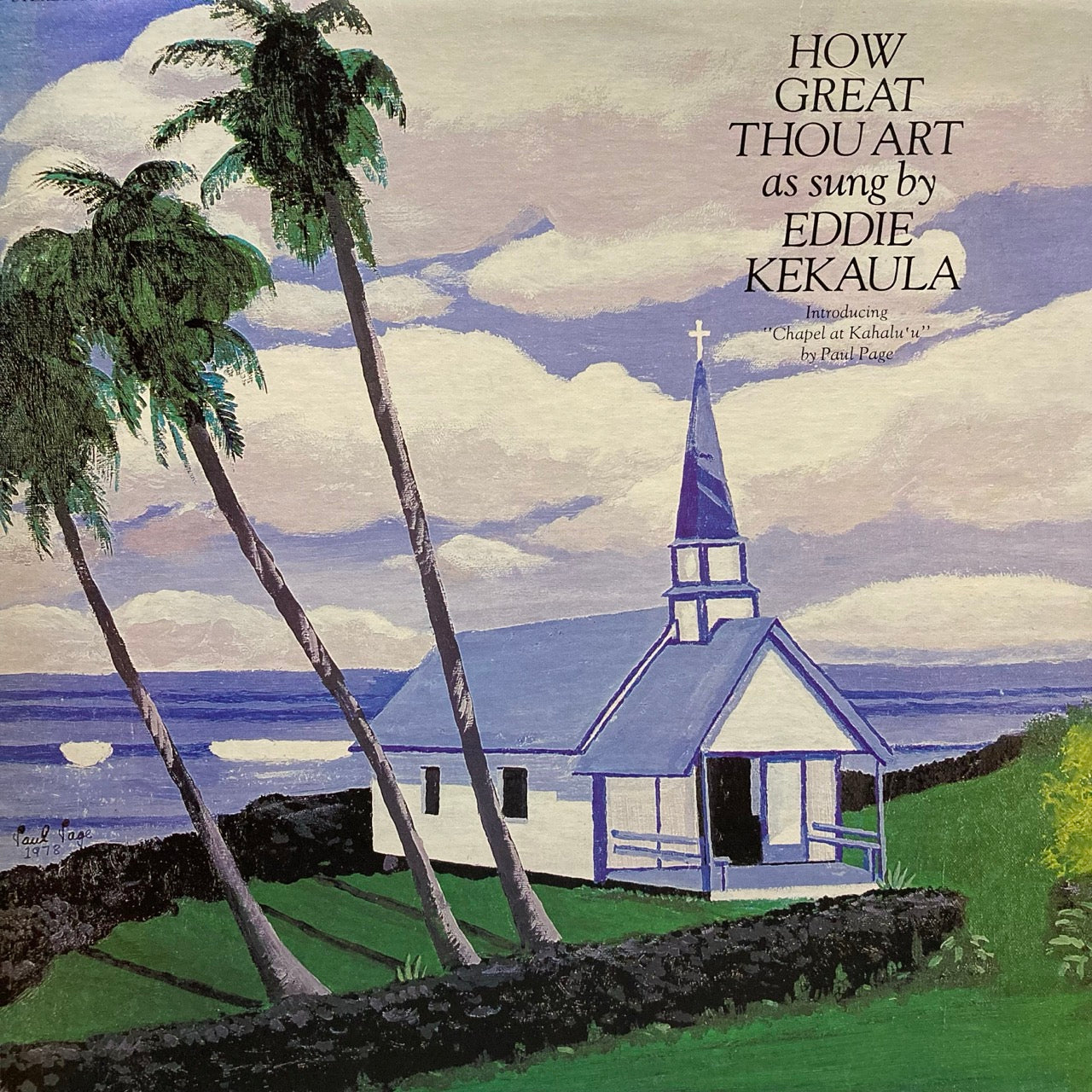 Eddie Kekaula – How Great Thou Art