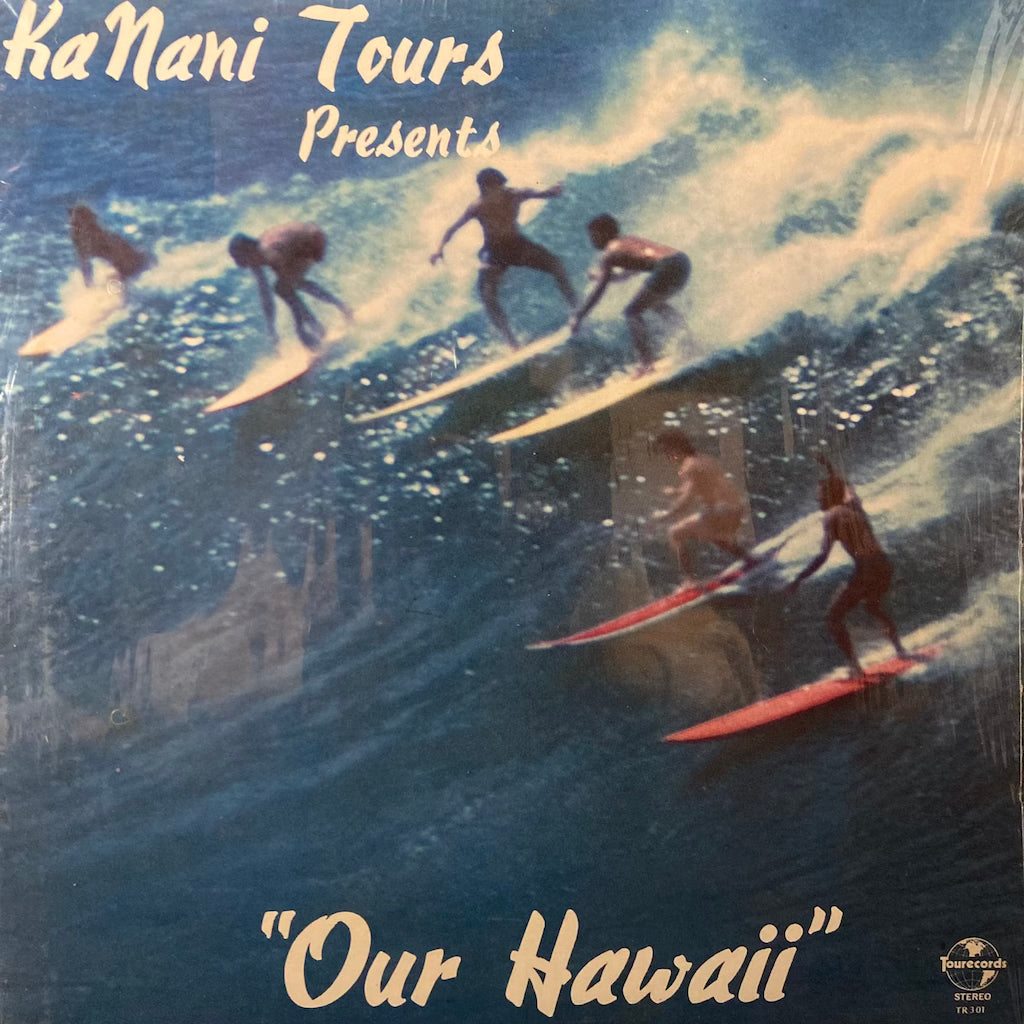 V/A - Ka Nani Tours Presents "Our Hawaii"