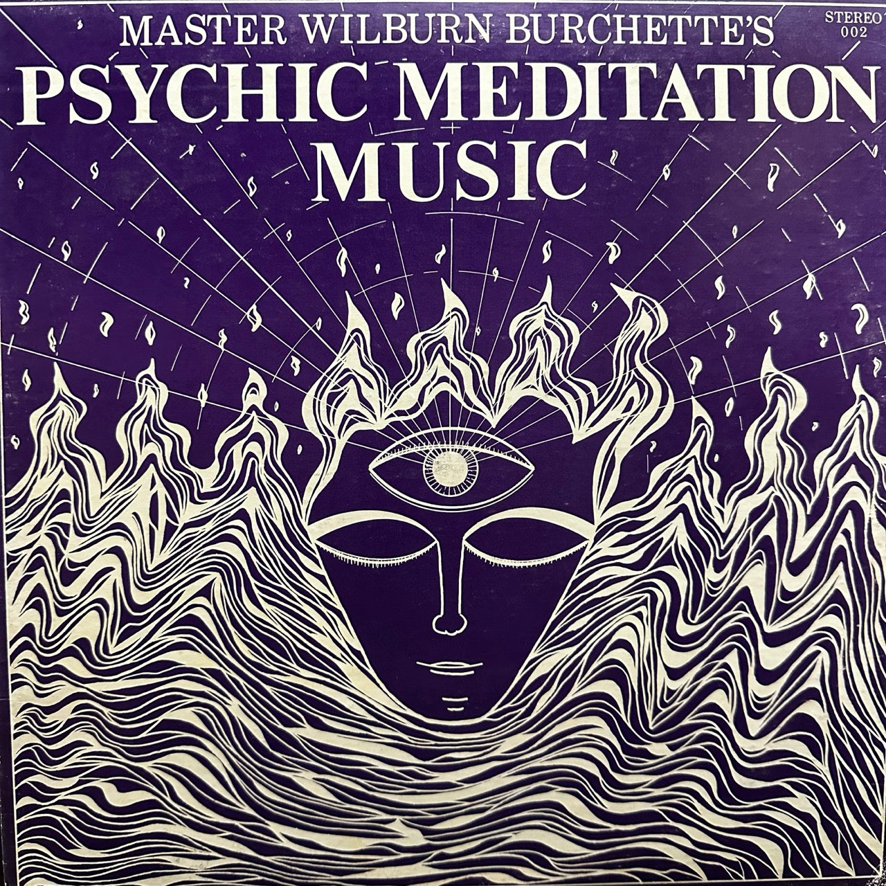 Master Wilburn Burchette – Psychic Meditation Music